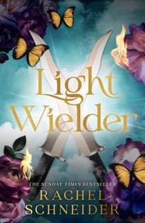 Light Wielder - The instant Sunday Times bestseller and sequel to the BookTok smash-hit Metal Slinger!