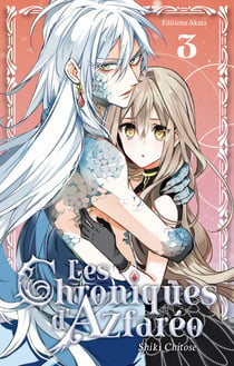 Les Chroniques d'Azfaréo - Tome 3