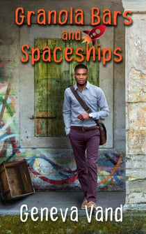 Granola Bars and Spaceships - Iska Universe, #1