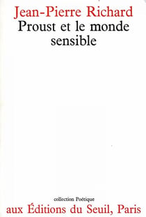 Proust et le Monde sensible
