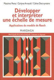 Développer et interpréter une échelle de mesure - Applications du modèle de Rasch