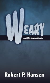 Weary and Other Skein Adventures - Angus the Mage, Second Edition
