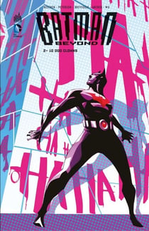Batman Beyond - Tome 2 - 10 000 clowns