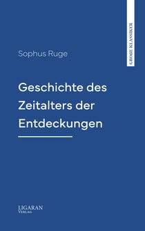 Geschichte des Zeitalters der Entdeckungen