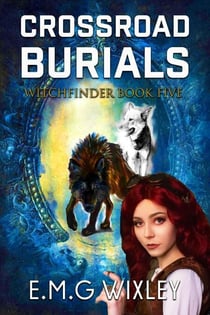 Crossroad Burials - Witchfinder, #5