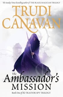 The Ambassador's Mission - Book 1 of the Traitor Spy