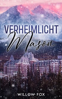 Verheimlicht: Mason - Eagle Tactical Serie, #2
