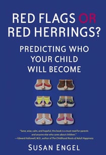 Your Child's Path - Unlocking the Mysteries of Who Your Child Will Become