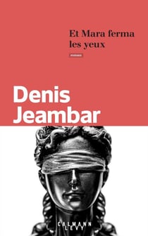 Et Mara ferma les yeux - GF