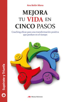 Mejora tu vida en 5 pasos - Guía práctica