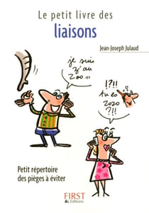 Le Petit Livre de - Les liaisons