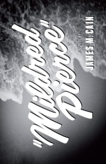 Mildred Pierce - A Novel