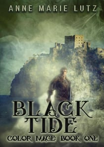 Black Tide - Color Mage, #1