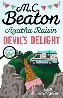 Agatha Raisin: Devil's Delight - the latest cosy crime novel from the bestselling author