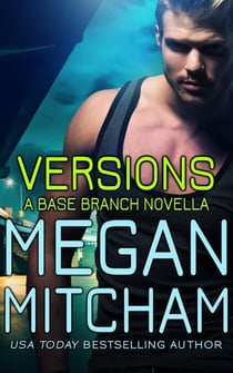Versions - The Base Branch Series, #7