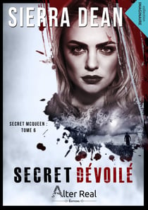 Secret dévoilé - Secret McQueen, T6