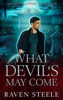 What Devil's May Come - Devil Series
