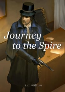 Journey to the Spire - The Spire, #1