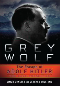 Grey Wolf - The Escape of Adolf Hitler