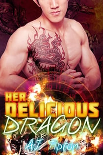 Her Delicious Dragon - Her Biker Dragon, #2