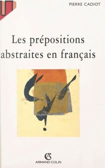 Les prépositions abstraites en français