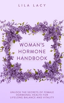 Woman’s Hormone Handbook - Women's Health