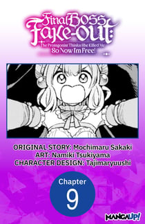 Final Boss Fake-out: The Protagonist Thinks She Killed Me So Now I'm Free! #009
