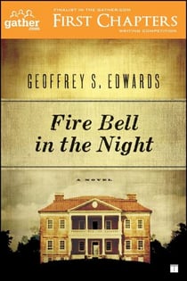 Fire Bell in the Night - A Novel