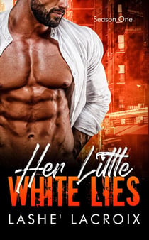 Her Little White Lies - Her Little White Lies, #1