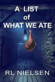 A List of What We Ate
