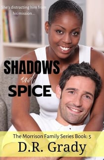 Shadows and Spice - The Morrison Family, #5