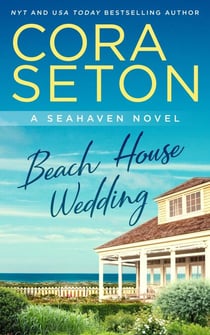 Beach House Wedding - The Beach House Trilogy, #3