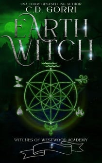 Earth Witch - Witches of Westwood Academy, #4
