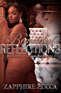 Beautiful Reflections - Daughters of the Don's Series, #1