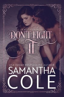 Don't Fight It - Hazard Falls, #1