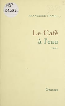 Le Café à l'eau