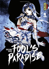 Fool's Paradise - Tome 1