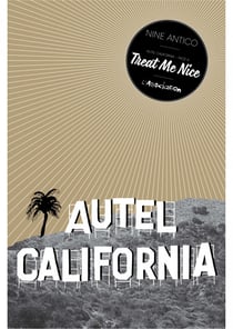 Autel California Face A : Treat me nice