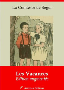 Les Vacances – suivi d'annexes - Nouvelle édition 2019