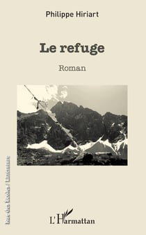 Le refuge - Roman