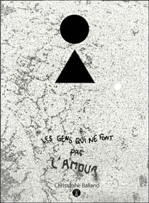 Les gens qui ne font pas l'amour - Extra short stories collection