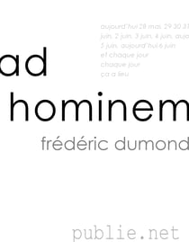 Ad hominem - aujourd’hui et chaque jour ça a lieu