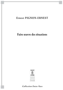 Faire œuvre des situations