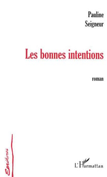 Les bonnes intentions
