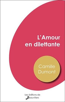 L'Amour en dilettante