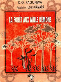 La forêt aux mille démons