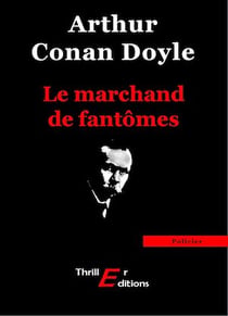 Le marchand de fantômes