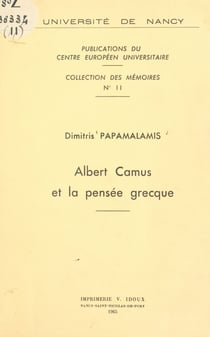 Albert Camus et la pensée grecque