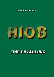 Hiob - Eine Erzählung