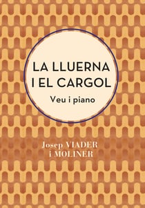 La lluerna i el cargol - Per a una veu i piano